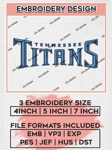 Tennessee Titans Wordmark Embroidery Design Files, NFL Titans, NFL Embroidery Designs, NFL Tennessee Titans Machine Embroidery Design, Digital Download