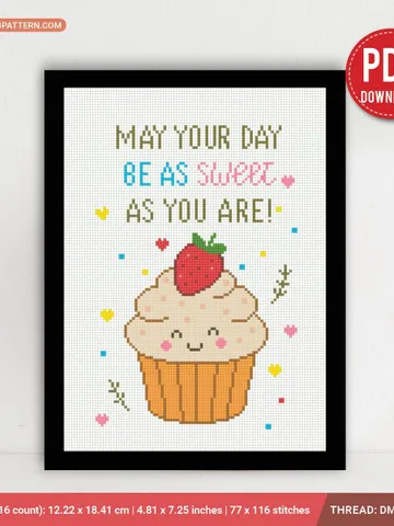May your day be as sweet as you are Cross stitch pattern, contemporary, Mini cupcake, beginner, modern chart, DIY, embroidery, instant PDF $5.49
