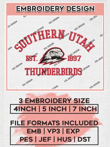 Southern Utah Thunderbirds Est 1897 Embroidery Designs, NCAA Southern Utah Thunderbirds Team Embroidery, NCAA Team Logo, 3 sizes, Machine embroidery Files, Digital Download $6.99