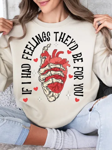 If I had Feelings, Retro valentines png,Skeleton vday png,valentines day shirt,Groovy valentines,Trendy png,Heart Candy png,Vday sublimation $3.34