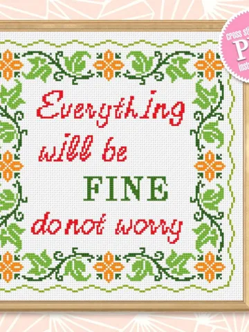 Framed quote cross stitch pattern PDF Everything will be fine Floral frame cross stitch download PDF, Folk ornaments hand embroidery #Q2 $4.20