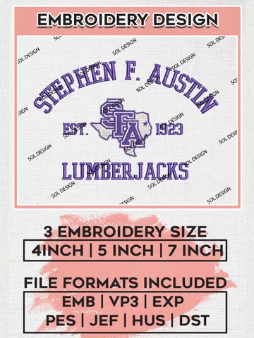 Stephen F. Austin Lumberjacks Est 1923 Embroidery Designs, NCAA Stephen F Austin Lumberjacks Team Embroidery, NCAA Team Logo, 3 sizes, Machine embroidery Files, Digital Download $6.99