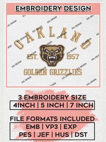 Oakland Golden Grizzlies Est 1957 Embroidery Designs, NCAA Oakland Golden Grizzlies Team Embroidery, NCAA Team Logo, 3 sizes, Machine embroidery Files, Digital Download $6.99