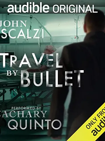 Travel by Bullet by John Scalzi Digital Download Ebook PDF $2.49