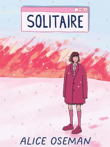 Solitaire
by Alice Oseman $3.99