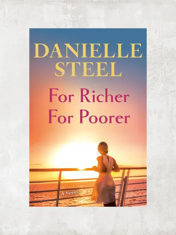 For Richer For Poorer: A Novel / by Danielle Steel / Ebook $1.95