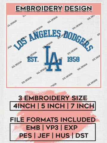 MLB Los Angeles Dodgers Team Est Logo Embroidery Design, MLB Team Embroidery files, Los Angeles Dodgers Baseball Team, Dodgers Team, Digital Download