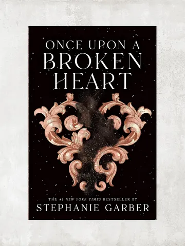 Once Upon a Broken Heart by Stephanie Garber / Digital Book $1.95