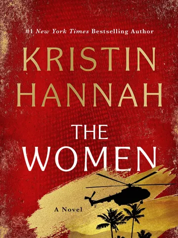 The Women by Kristin Hannah