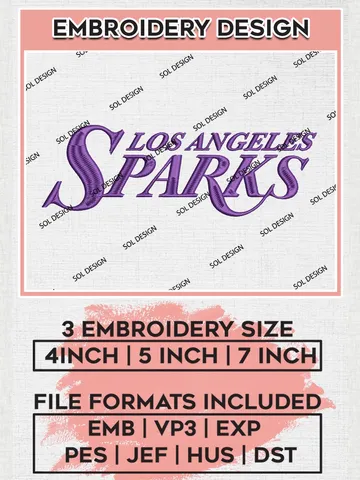 WNBA Los Angeles Sparks Wordmark Embroidery Files, WNBA Los Angeles Team Embroidery Designs, WNBA Teams, 3 sizes, Machine embroidery designs, Digital Download $6.99
