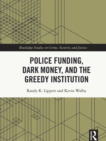 Police Funding, Dark Money, and the Greedy Institution Digital Download Ebook PDF $3.99