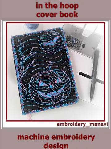 In The Hoop Moonlit Grimoire – Halloween ITH Embroidery Design Quilt Book Cover by Embroidery Manavi 05 $6.00