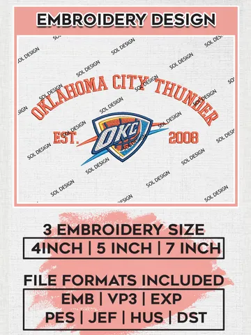 NBA Oklahoma City Thunder Basketball Team Est Logo Embroidery Design, NBA Oklahoma City Thunder Logo Embroidery Files, Basketball Team Machine Embroidery, Machine Embroidery Design