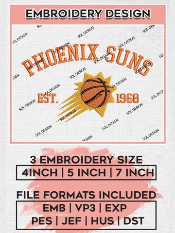 NBA Phoenix Suns Basketball Team Est Logo Embroidery Design, NBA Phoenix Suns Logo Embroidery Files, Basketball Team Machine Embroidery, Machine Embroidery Design