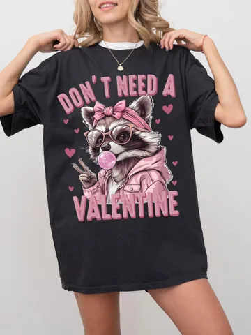 Dont Need a Valentine Png, Funny Raccoon Valentines Day Png, Sarcastic Humor Shirt Sublimation Design Png, Cute xoxo Raccoon png, Galentine $4.18