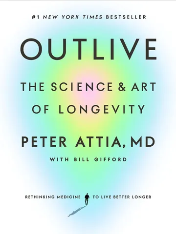 Outlive: The Science and Art of Longevity by Peter Attia MD – eBook $1.93