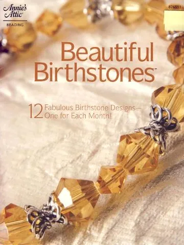 Beautiful Birthstones (12 Fabulous Birthstones Designs - One for Each Month!) $7.75