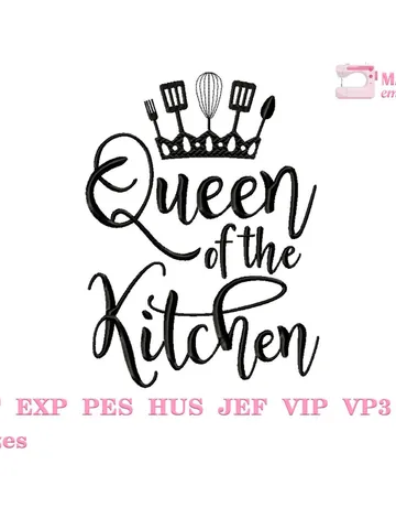 Queen of the kitchen machine embroidery design 3 sizes, Funny kitchen embroidery quotes, Cooking embroidery files, Chef Apron design #R7 $3.45