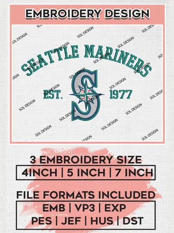 MLB Seattle Mariners Team Est Logo Embroidery Design, MLB Team Embroidery files, Seattle Mariners Baseball Team, Mariners Team, Digital Download $6.99
