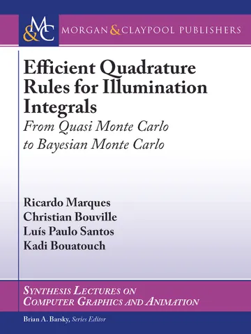 Efficient Quadrature Rules for Illumination Integrals Digital Download Ebook PDF $3.99