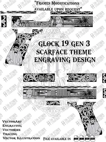 Glock 19 Gen 3 Scarface Engraving Design | Movie Theme Grip & Slide Vector | Laser Svg PNG EPS AI | Custom Pistol Art