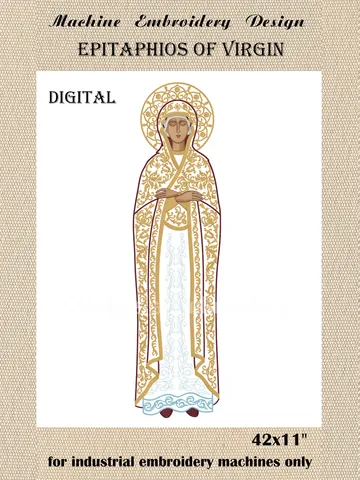 Epitaphios of Virgin applique embroidery design $150.00