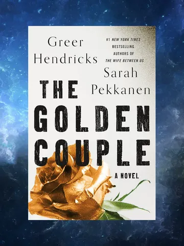 The Golden Couple: A Novel by Greer Hendricks / Digital Book $1.95