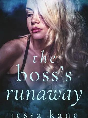The Boss Runaway by Jessa Kane Digital Download Ebook PDF $2.49