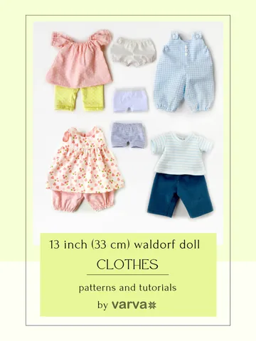 DIY clothes set for a Waldorf doll 13 inch (33 cm) tall. PDF sewing patterns and tutorials.
