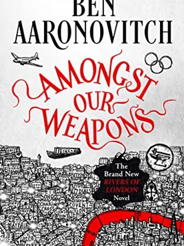 Amongst Our Weapons by Ben Aaronovitch Digital Download Ebook Book PDF $2.49