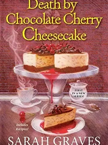 Death by Chocolate Cherry Cheesecake by Sarah Graves Digital Download Ebook PDF $2.49