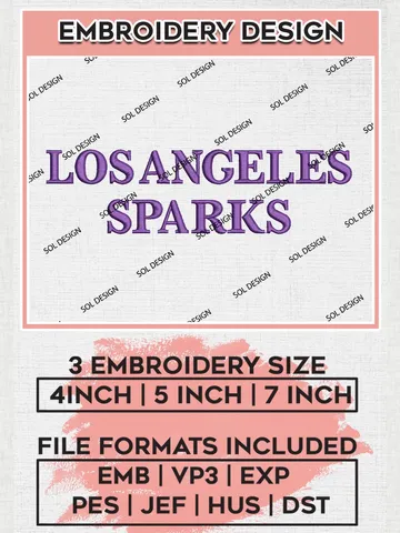 WNBA Los Angeles Sparks Logo Embroidery Files, WNBA Los Angeles Wordmark Embroidery Designs, WNBA Teams, 3 sizes, Machine embroidery designs, Digital Download $6.99
