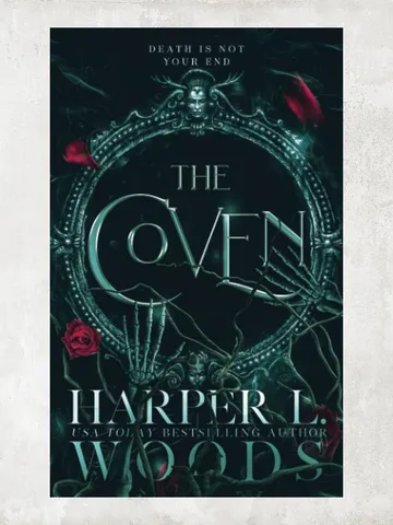 The Coven / Coven of Bones / by Harper L. Woods, Adelaide Forrest / Digital Book $1.95